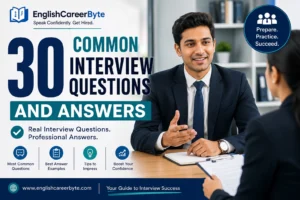 0 Common Interview Questions & Answers to Land Your Dream Job