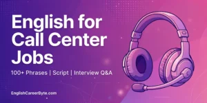 English for Call Center Jobs 100+ Phrases Script Interview Q&A EnglishCareerByte